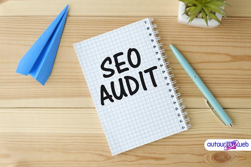 Comment faire un audit SEO gratuit et pourquoi y avoir recours ?